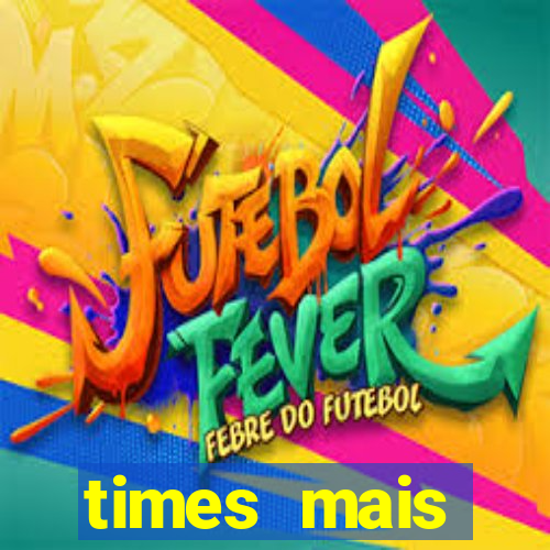 times mais endividados do brasil